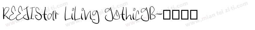 REEJIStar LiLing GothicGB字体转换